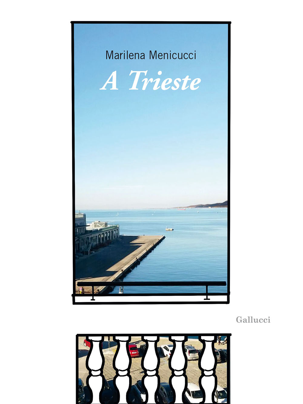 A Trieste • Gallucci Editore